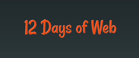 12 Days of Web
