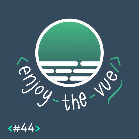 Enjoy the Vue! (#44)